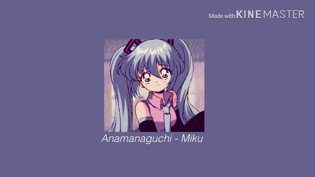 Anamanaguchi - Slowed + Reverb