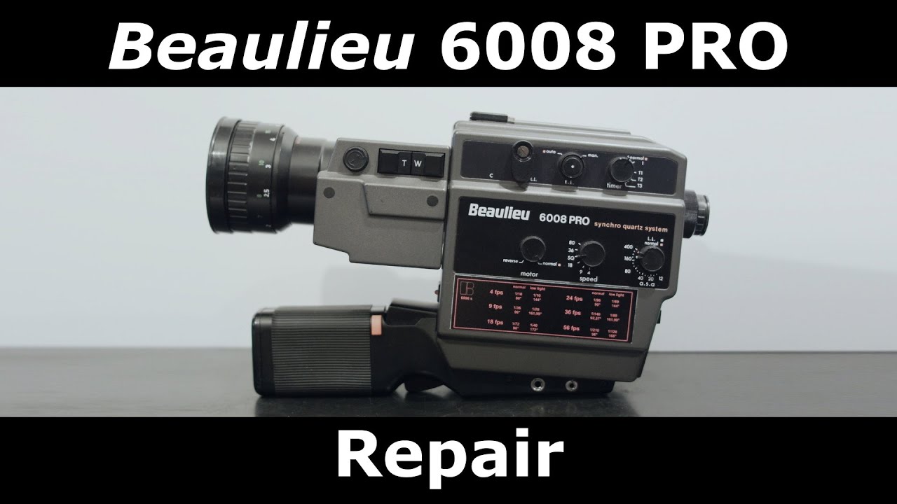 Beaulieu 6008 PRO Repair
