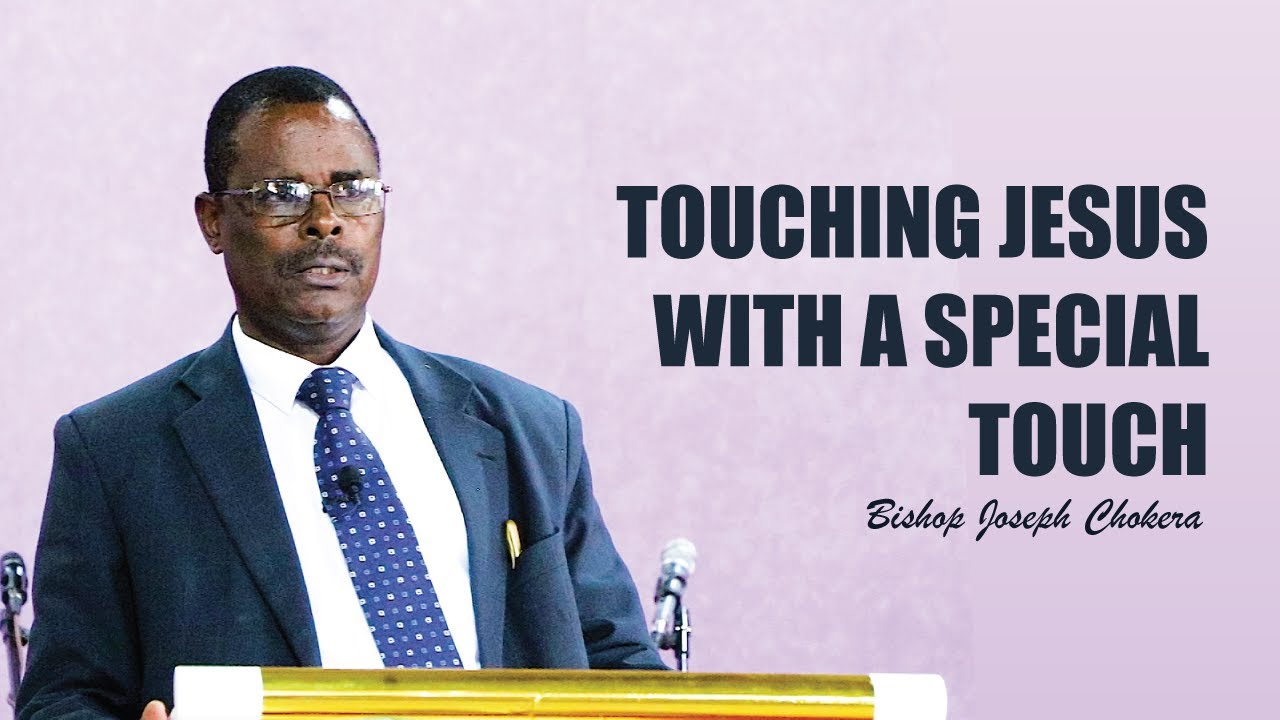 TOUCHING JESUS WITH A SPECIAL TOUCH