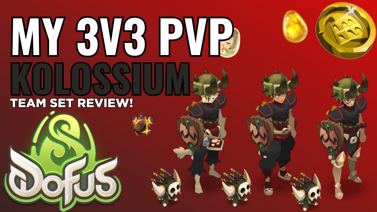 MY 3V3 PvP TEAM Kolossium Set Review! | Ecaflip, Steamer , Forgelance | DOFUS 3.2   [DOFUS] [EN]