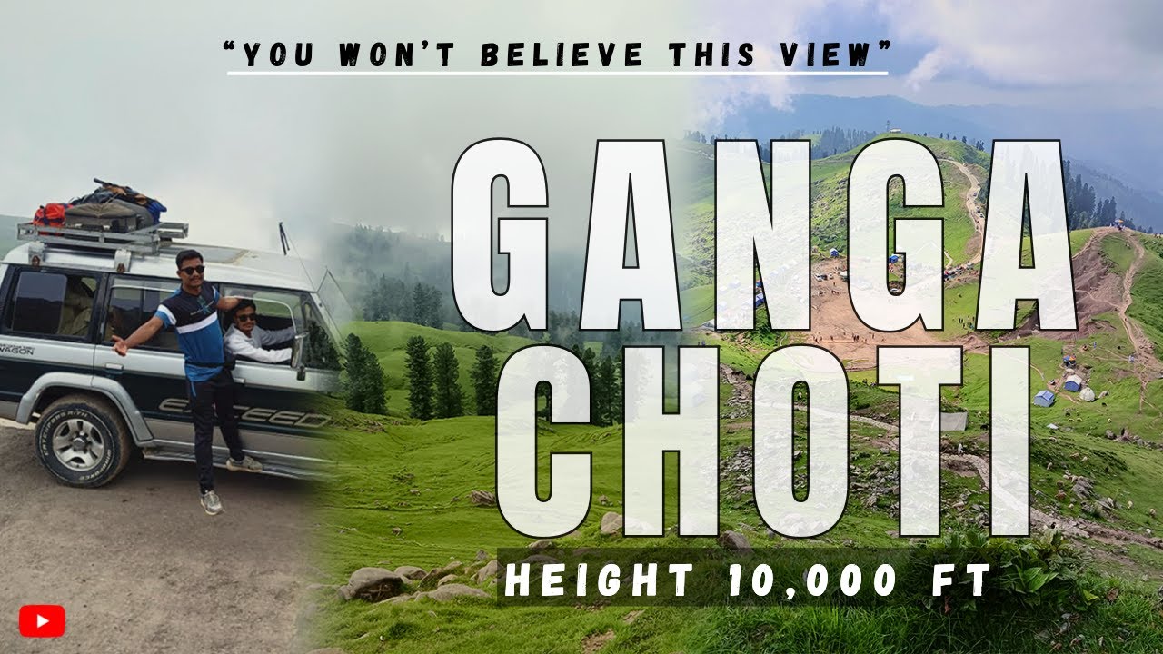 Ganga Choti Azad Kashmir | Most Beautiful & Unexpected View | 2025