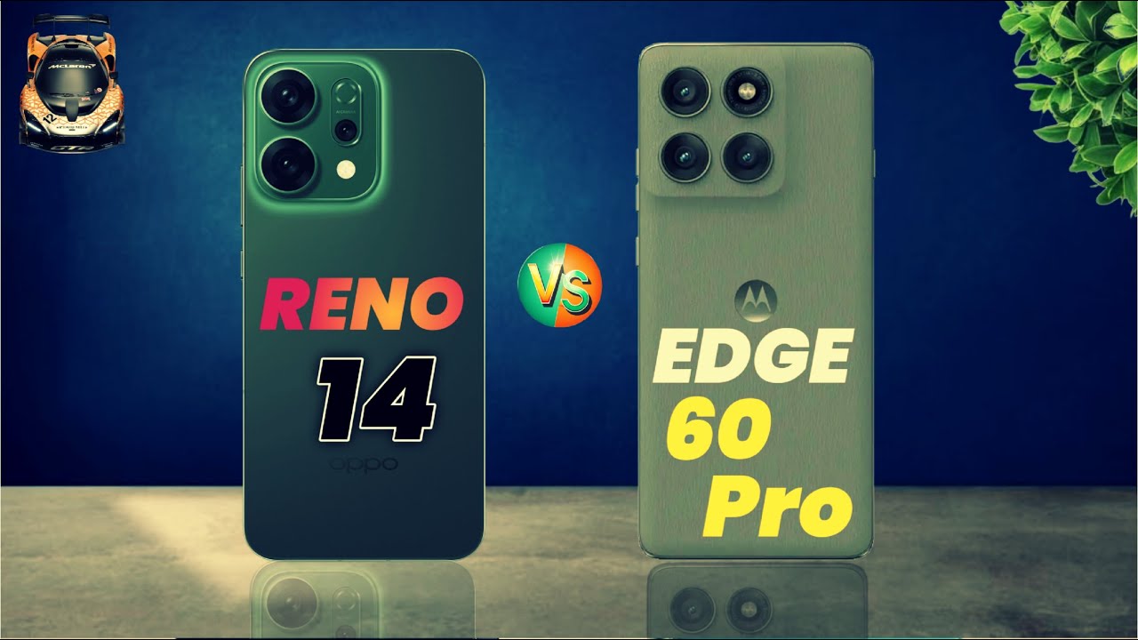 Motorola Edge 60 Pro VS Oppo reno 14 - Which Is Value For Money🤔