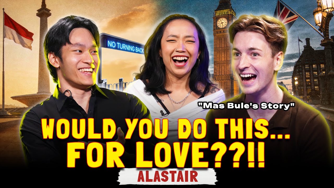 ALL THE WAY TO INDONESIA..FOR MARRIAGE!?! | ALASTAIR BUCIN PARAH?!