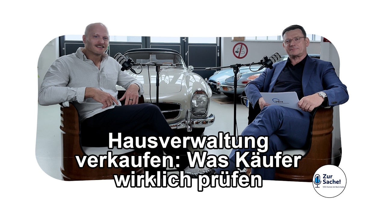 Hausverwaltung verkaufen: Was K&auml;ufer wirklich pr&uuml;fen | Zur Sache! VDIV-Klartext