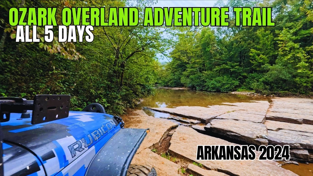 Ozark Overland Adventure Trail. All 5 days!