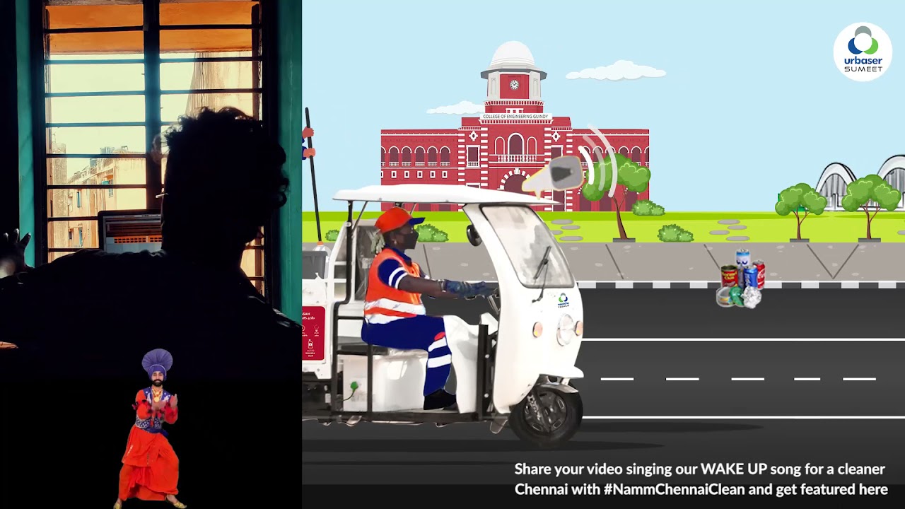 Our WAKE UP song for a clean CHENNAI #NammaChennaiClean