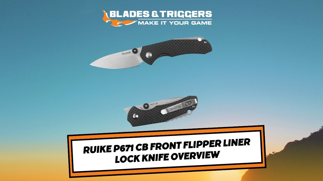 RUIKE P671 CB Front Flipper Liner Lock Knife Overview