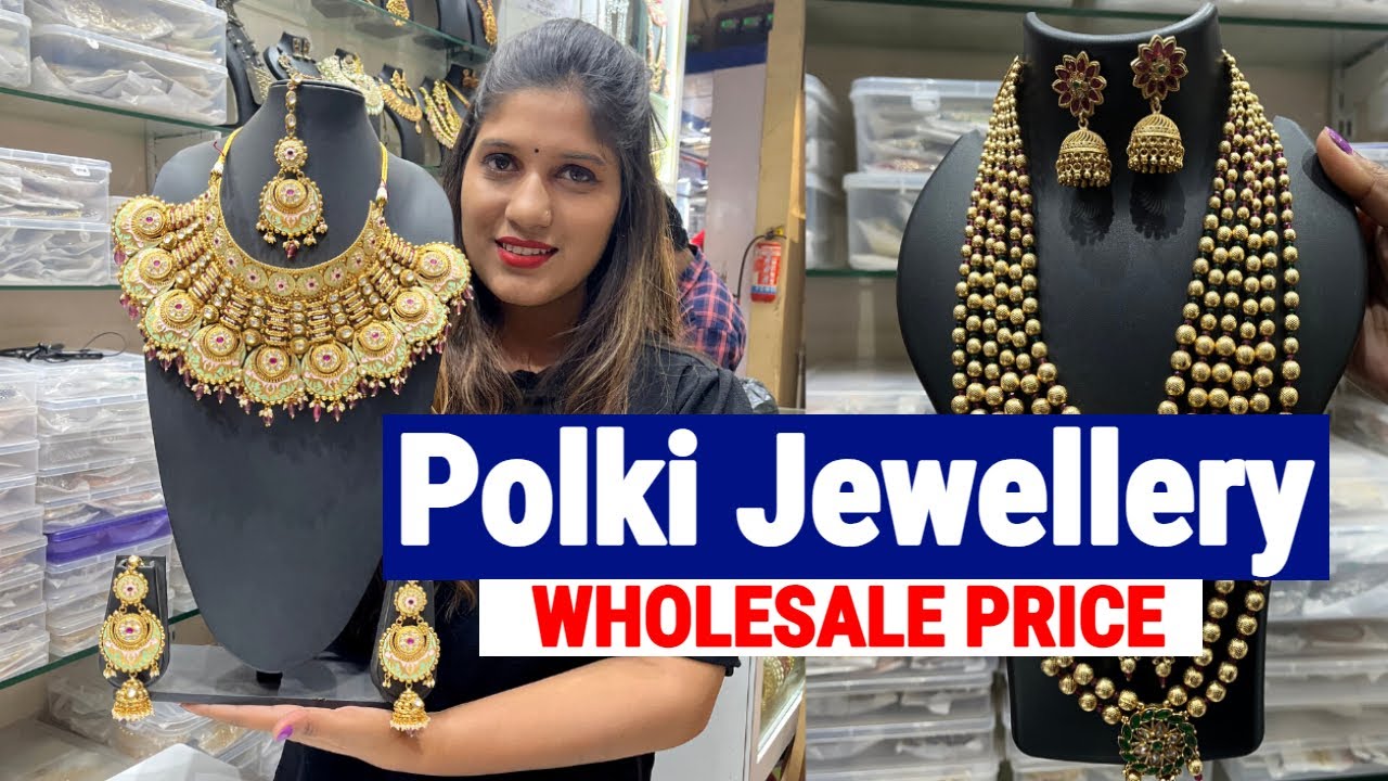 Polki Jewellery/ Antique Jewellery Collection at Wholesale Price at Bagree Market Kolkata