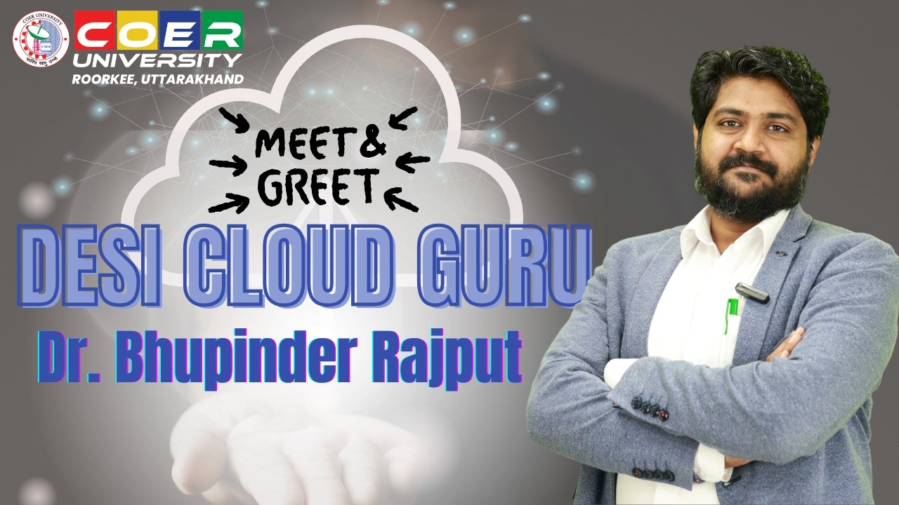 🎙️ Desi Cloud Guru | COER University | Dr. Bhupinder Rajput | YouTube Journey & Message to Youth
