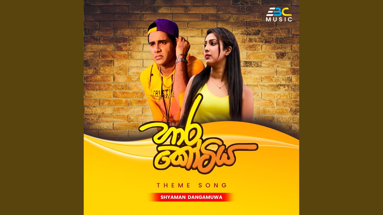 Harakotiya (Theme Song)