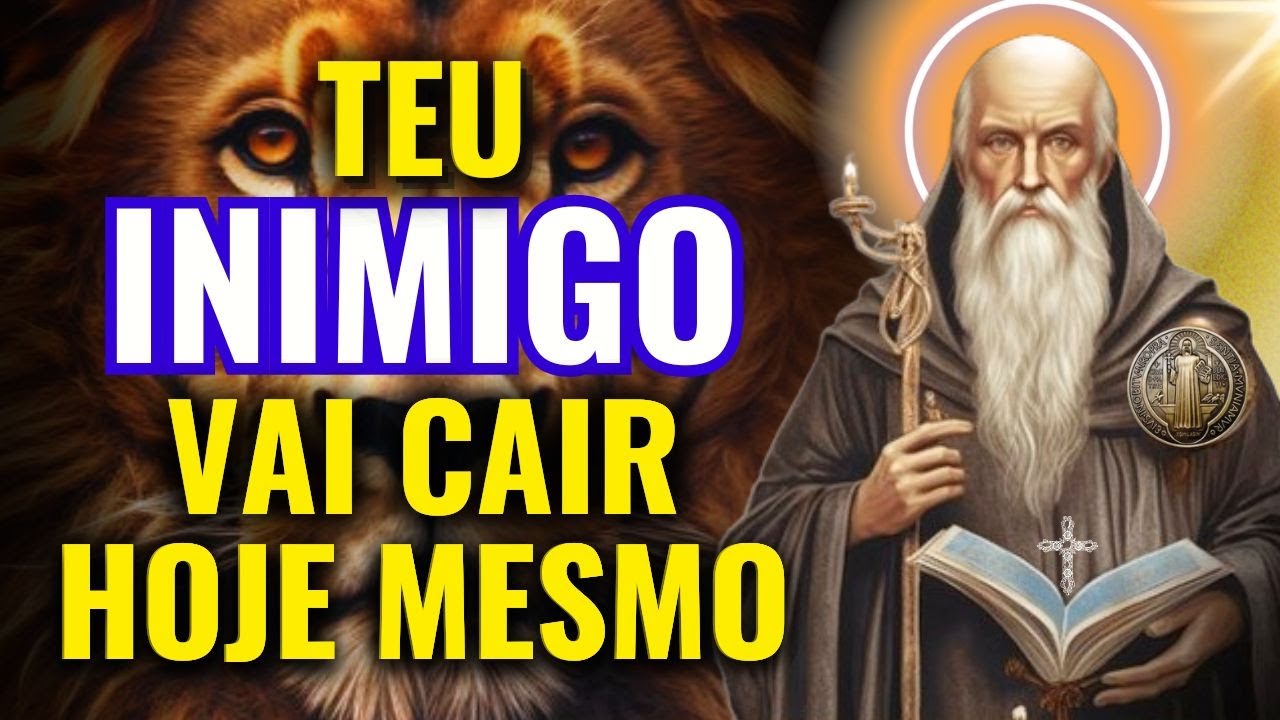 Seus Inimigos Vão Se Arrepender Amargamente de Ter Cruzado Seu Caminho! Oração de São Bento.