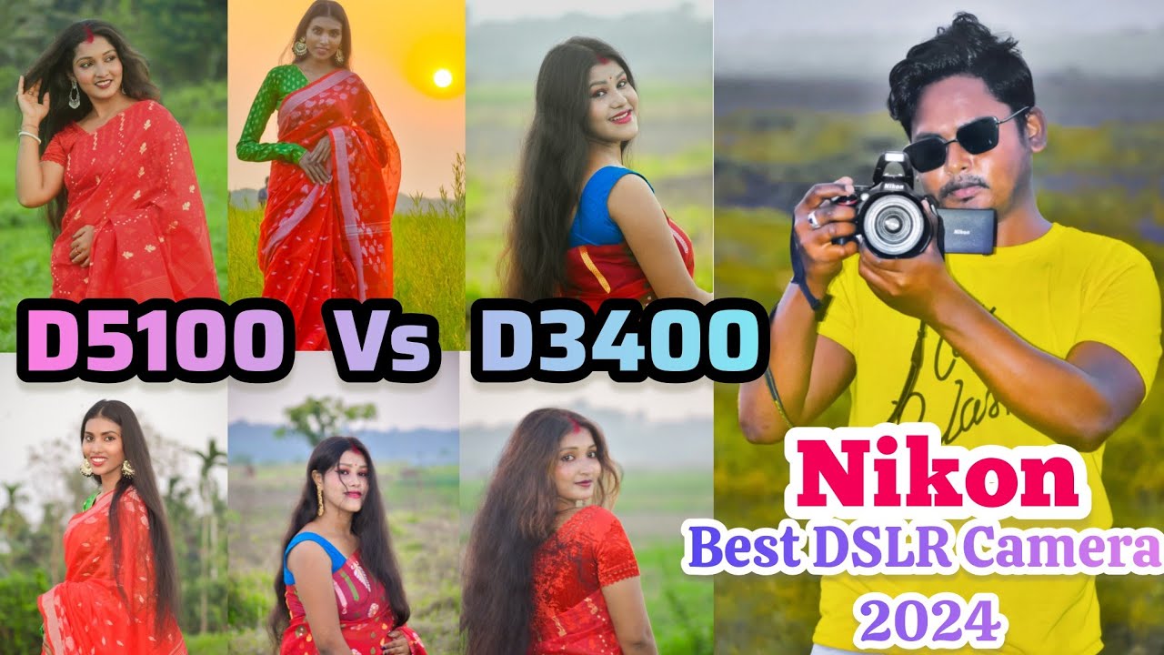Nikon D5100 Vs Nikon D3400 Best Review Bangla || Nikon D5100 And D3400 Photo Comparison #photography