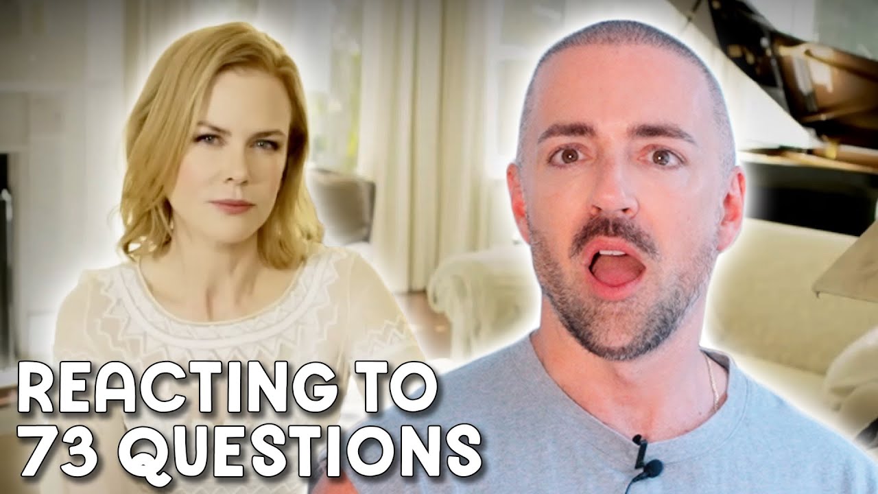Matteo Lane Reacts to Vogue&rsquo;s 73 Questions with Nicole Kidman