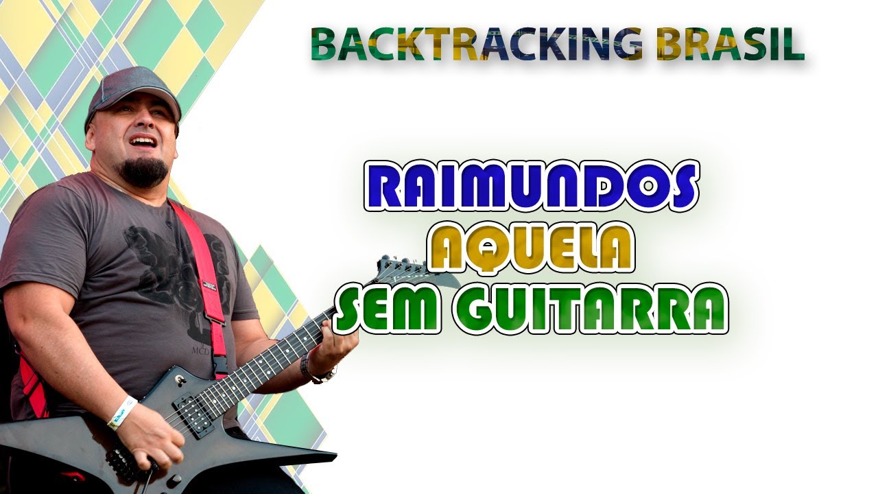 Aquela - Raimundos - Backtracking sem Guitarra