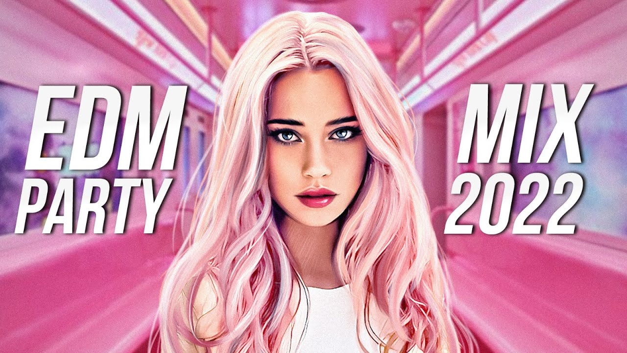 EDM PARTY MIX 2022 - Best Electro House & Future House Charts Music | Remixes