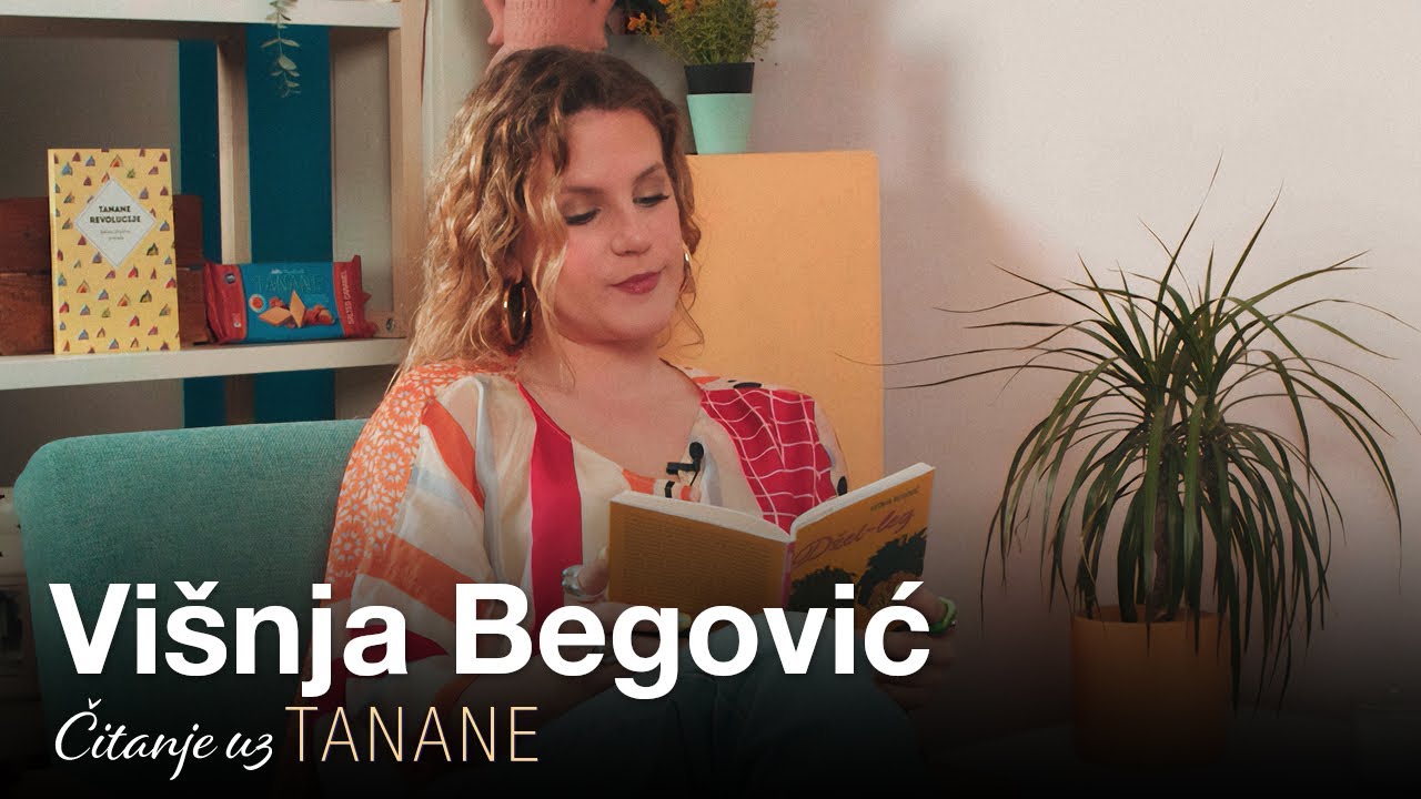 Čitanje uz TANANE ep. 18 - Višnja Begović