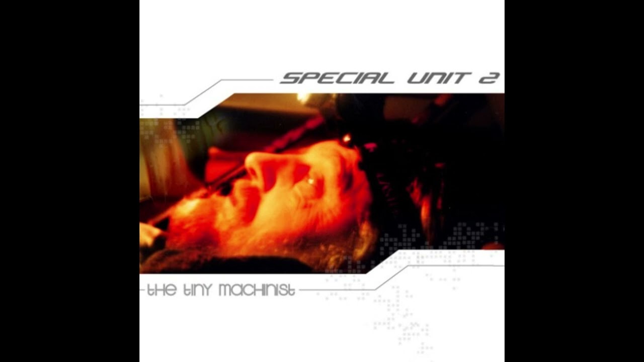 Special Unit 2 - The Tiny Machinist -  01 - Mixed-Up Nothings