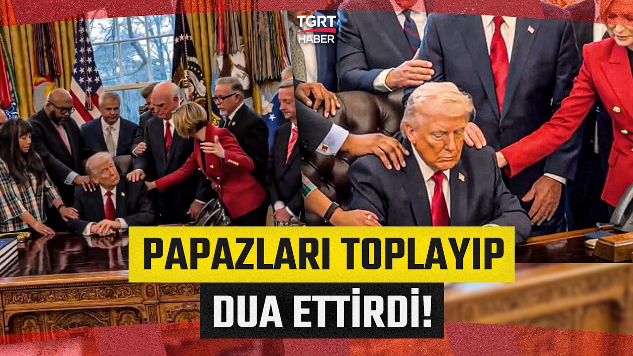 Oval Ofisten İlginç Görüntüler! ABD Başkanı Trump Papazları Toplayıp Dua Ettirdi - TGRT Haber
