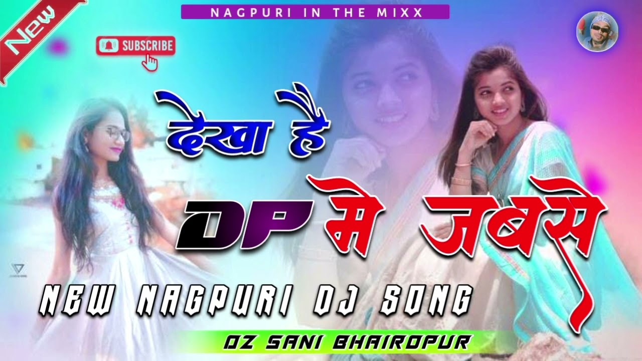 Dekha hai DP me jabse__new nagpuri dj song 2026//Nagpuri music remix// ‎⁨@NAGPURI_IN_THE_MIXX⁩  