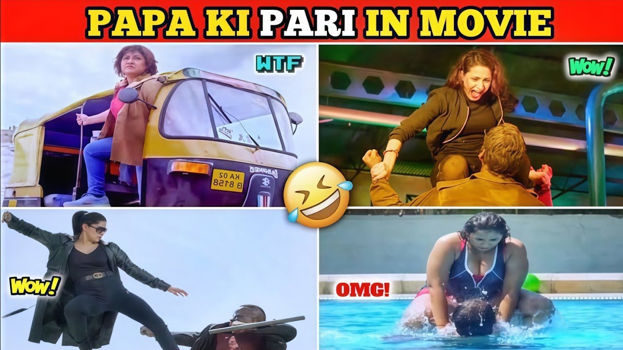 Papa Ki Pariyan In Movies | बस Brain और Wings की कमी है 🤣