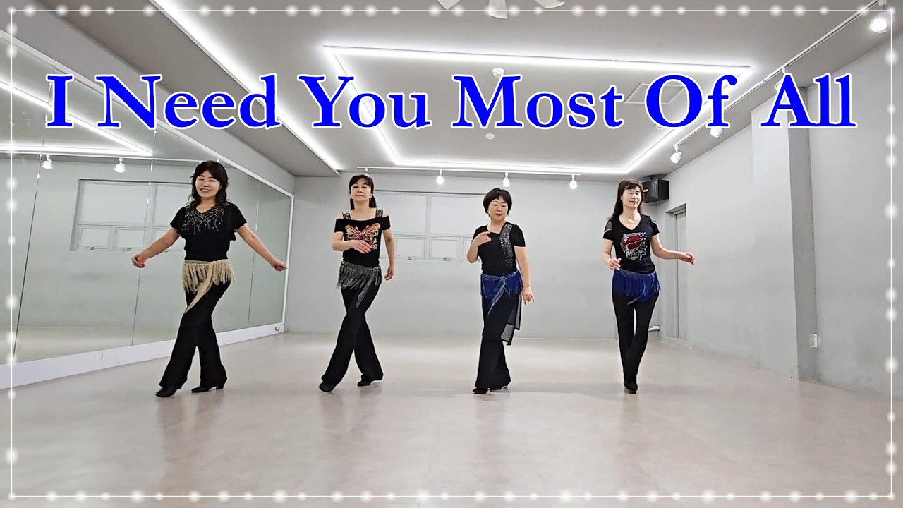 I Need You Most Of All - Line Dance / Improver / 아이니드유모스트옵올 라인댄스, HARRY SAMANA ( INA )