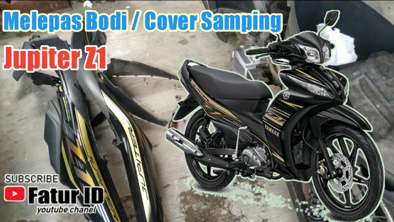 Melepas Cover / Bodi samping kanan & kiri Jupiter Z1
