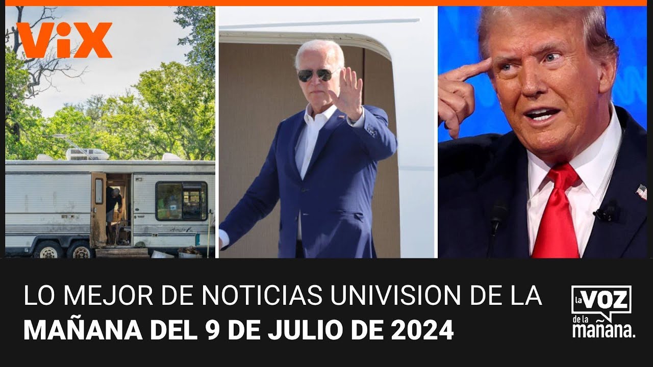 Lo mejor de Noticias Univision de la mañana | martes 9 de julio de 2024