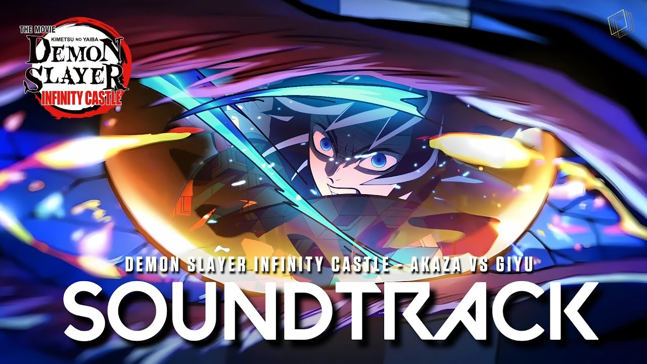 『 Akaza vs Giyu Theme 』- Demon Slayer Infinity Castle Movie OST Cover