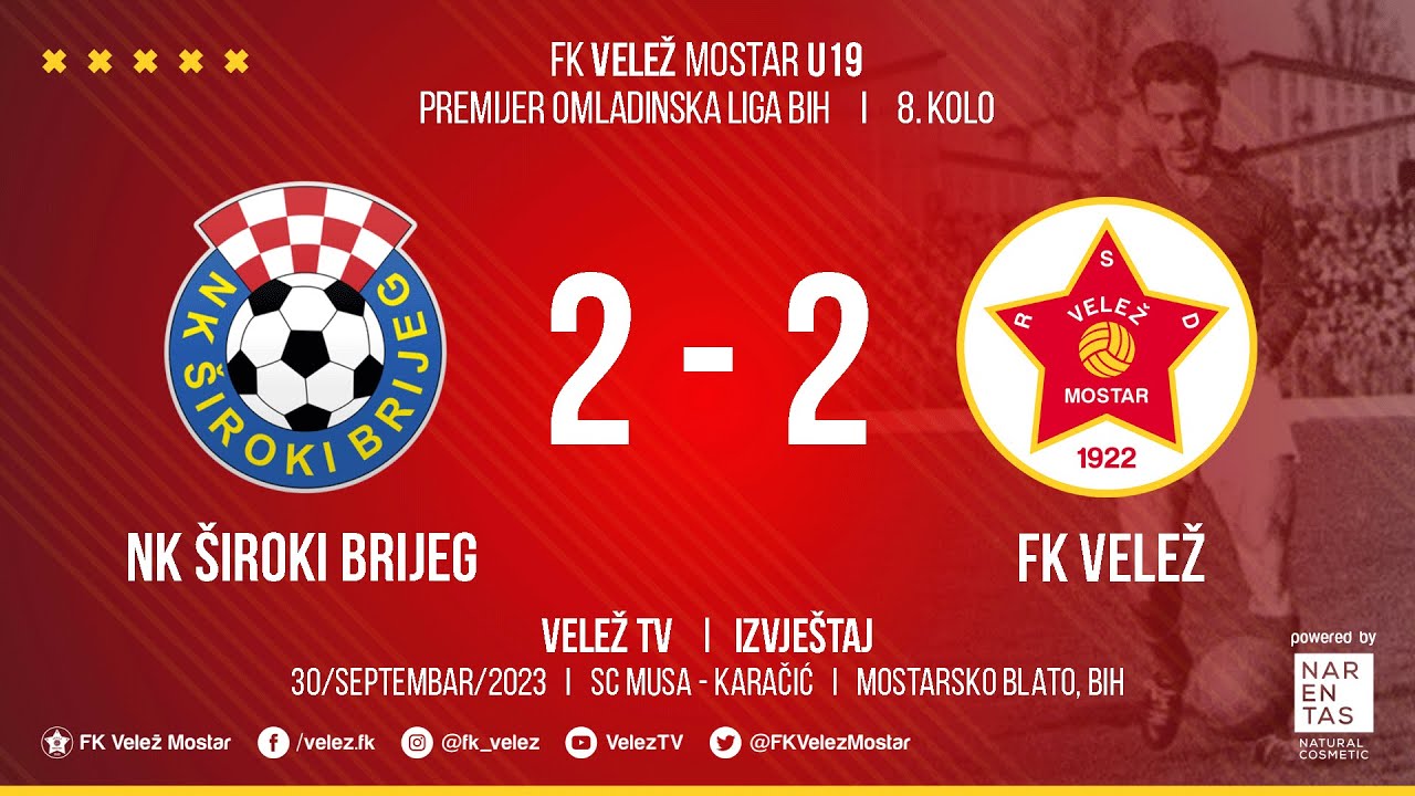 IZVJEŠTAJ  I  NK Široki Brijeg - FK Velež 2:2 I Premijer omladinska liga BiH  I  8. kolo 30/09/2023