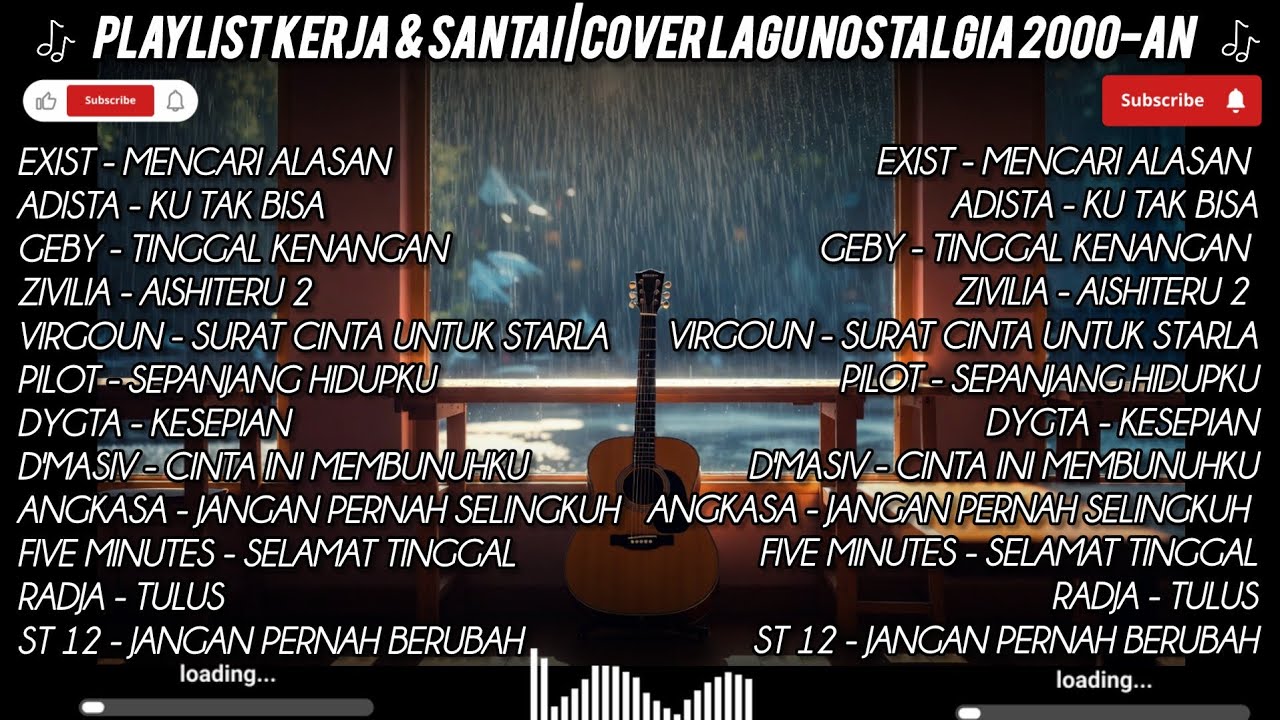 Playlist Kerja & Santai | Cover Lagu Nostalgia 2000-an