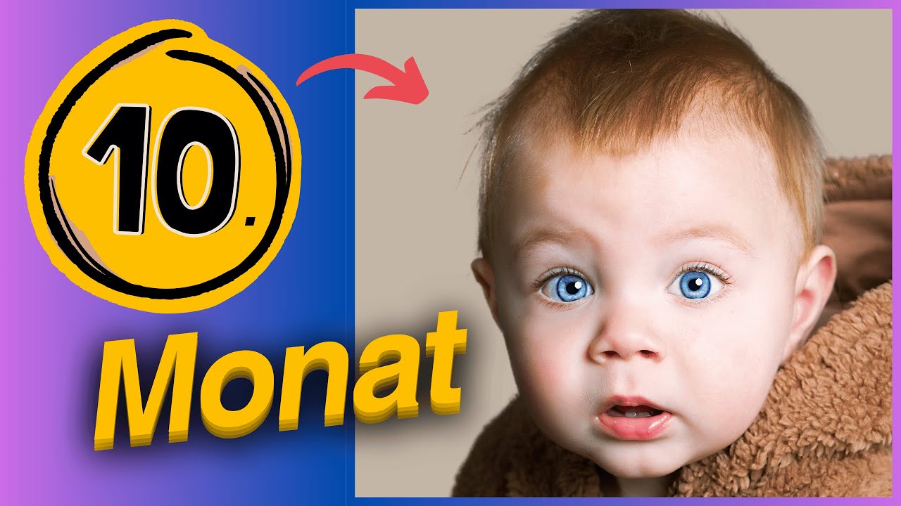 Babys Zehnter Monat: Spiele, Babyentwicklung, Ernährung und Tipps