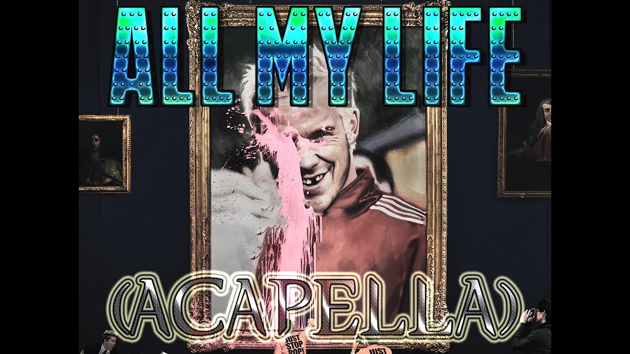 Robbie Williams - All My Life (Acapella)