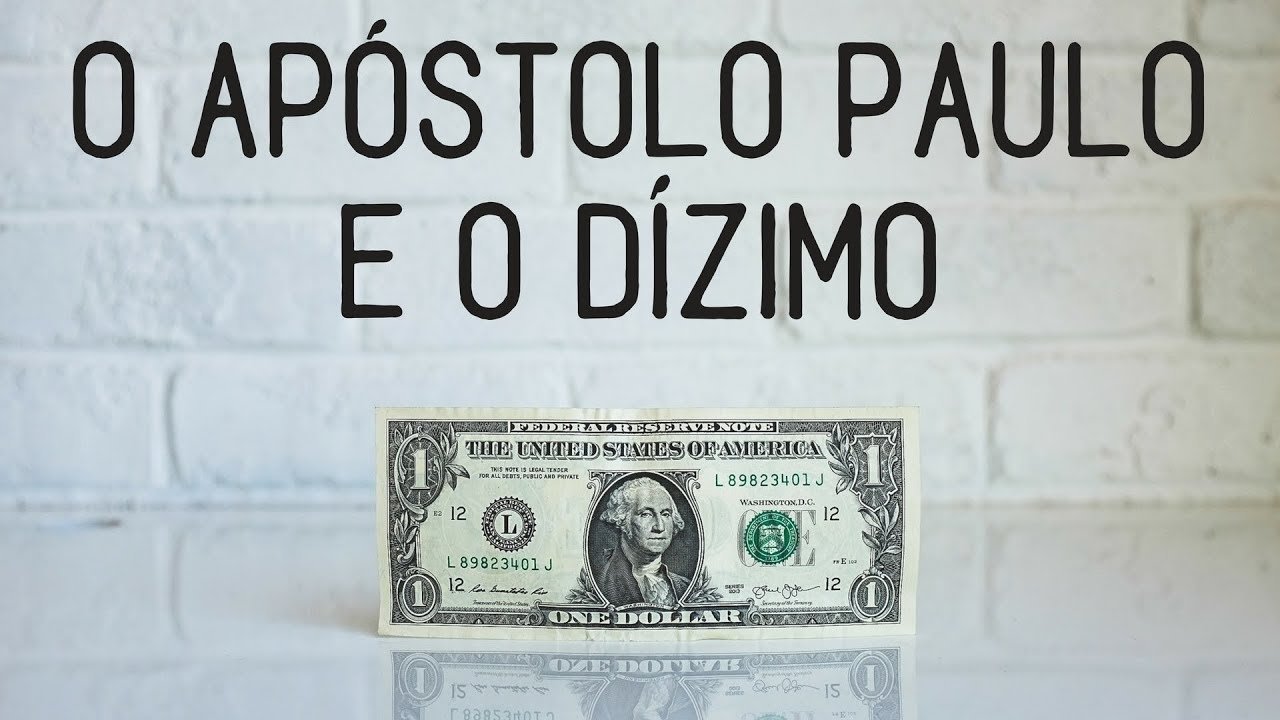 O apóstolo Paulo e o dizimo