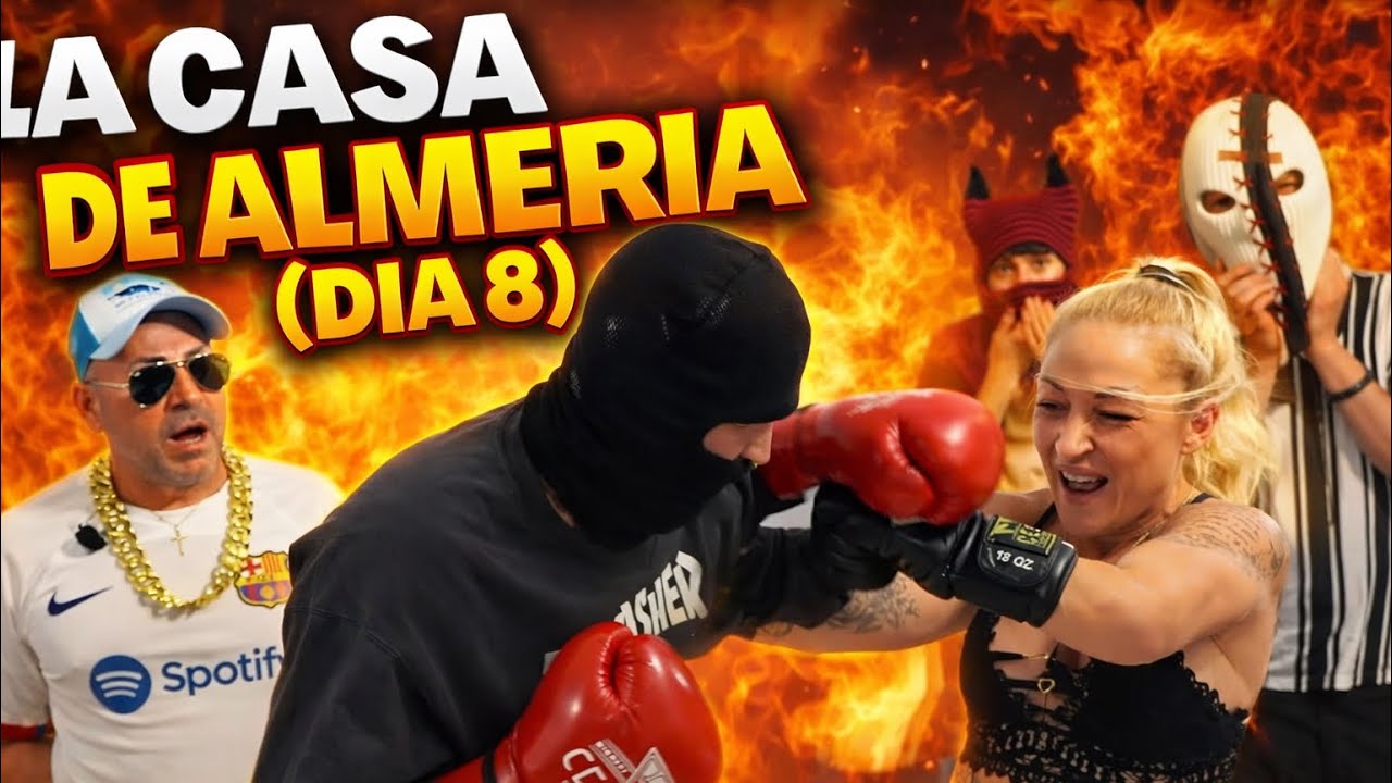 LA CASA DE ALMERIA - Dia 8 (LA VELADA)
