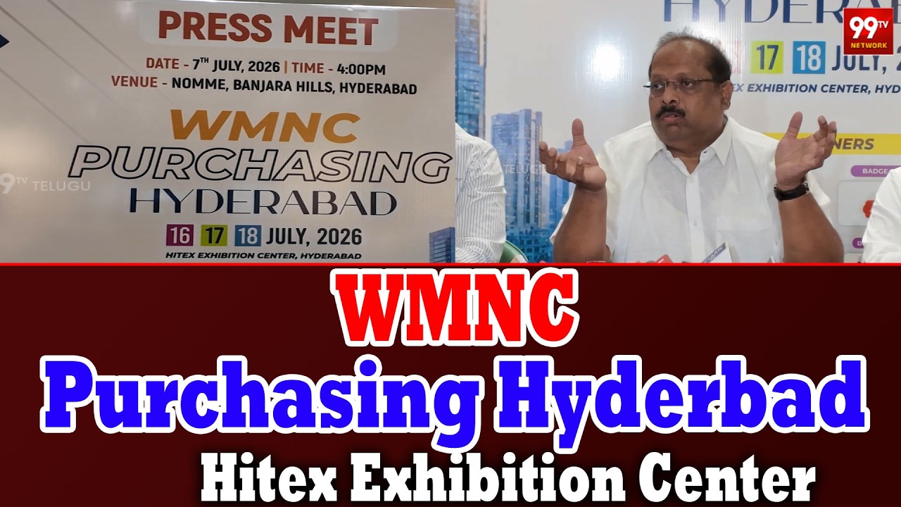 WMNC Purchasing Hyderbad 2026 | Hitex Exhibition Center | 99TV Telugu