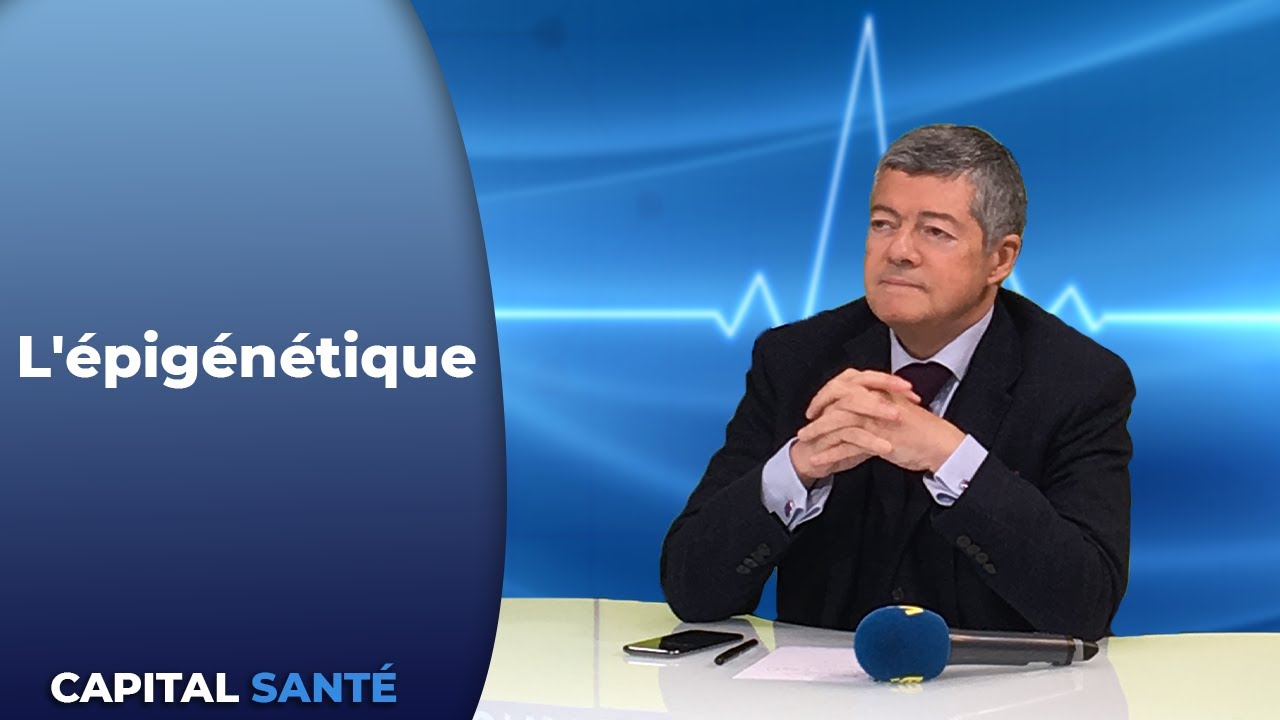 L'épigénétique - Capital Santé