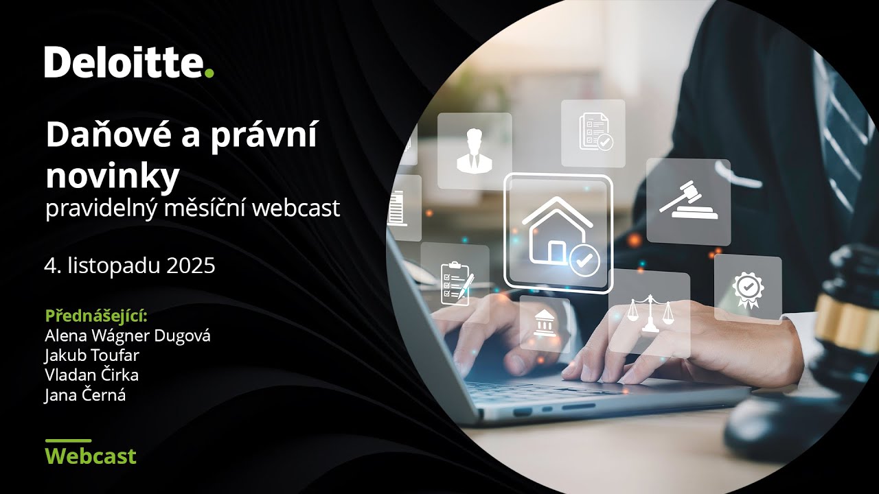 Daňové a právní novinky – pravidelný měsíční webcast - listopad 2025