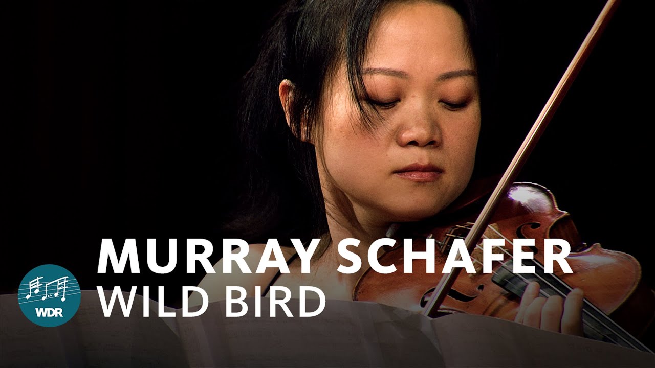 Raymond Murray Schafer - Wild Bird | WDR Sinfonieorchester
