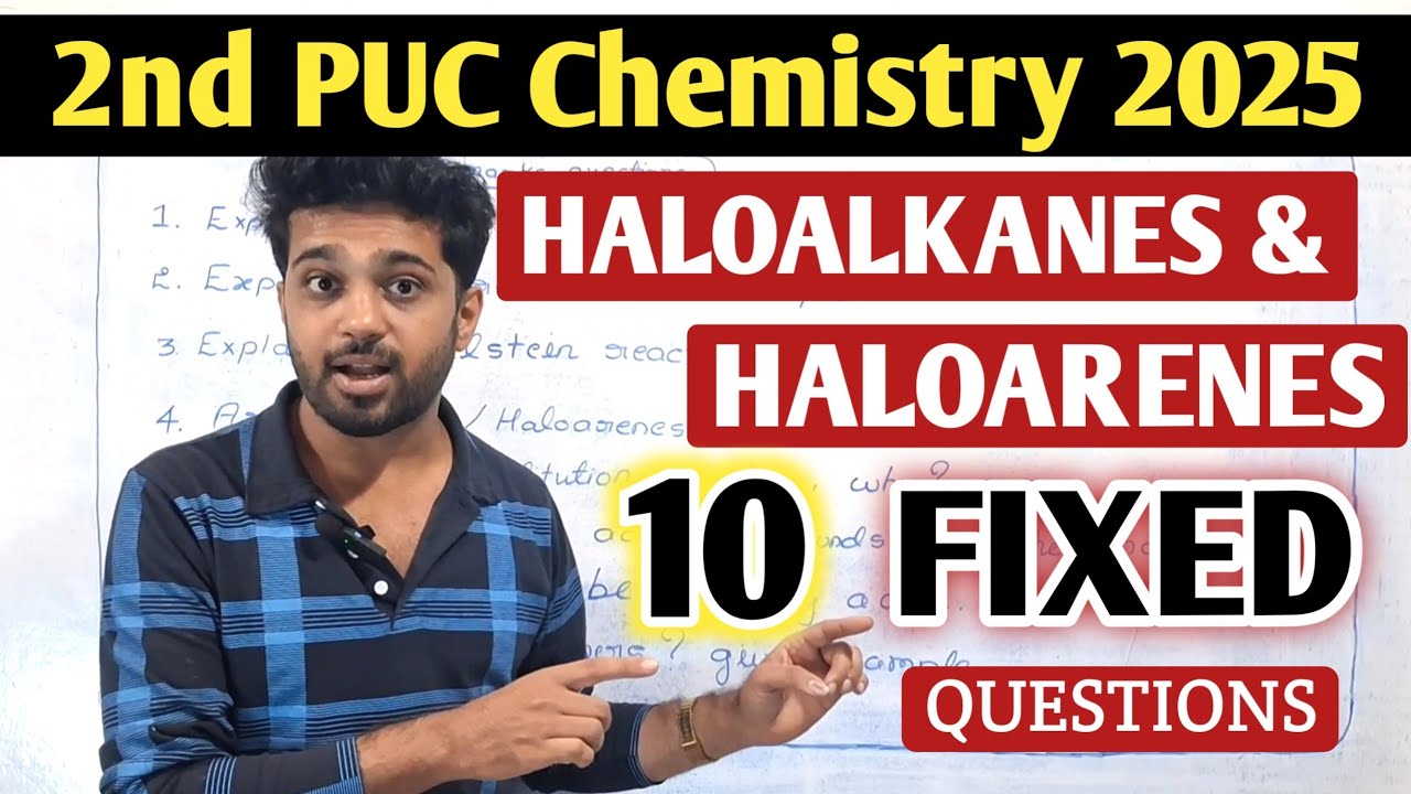 What to read in HALOALKANES AND HALOARENES chapter? | 2nd PUC Chemistry Important Questions