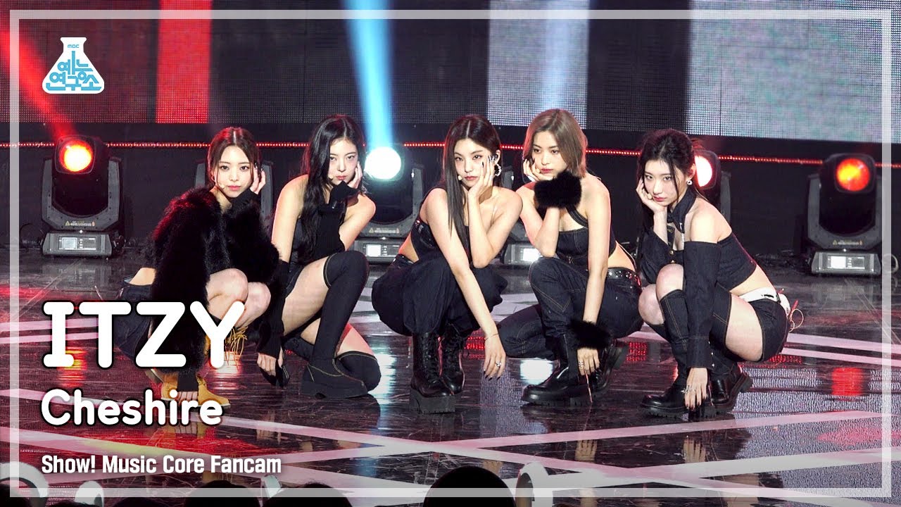 [예능연구소] ITZY – Cheshire(있지 - 체셔) FanCam | Show! MusicCore | MBC221210방송