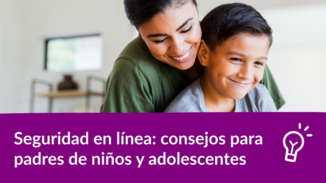 Seguridad en línea: consejos para padres de niños y adolescentes