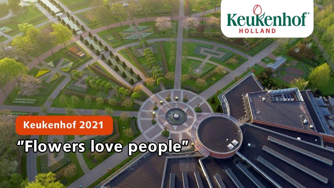 Flowers love people | Keukenhof 2021 🌷