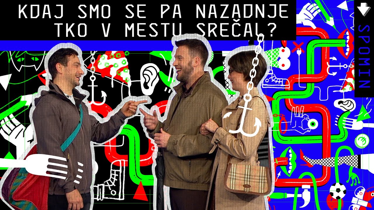 Naključno srečanje I Spomin I OSVEŽILNA FRONTA