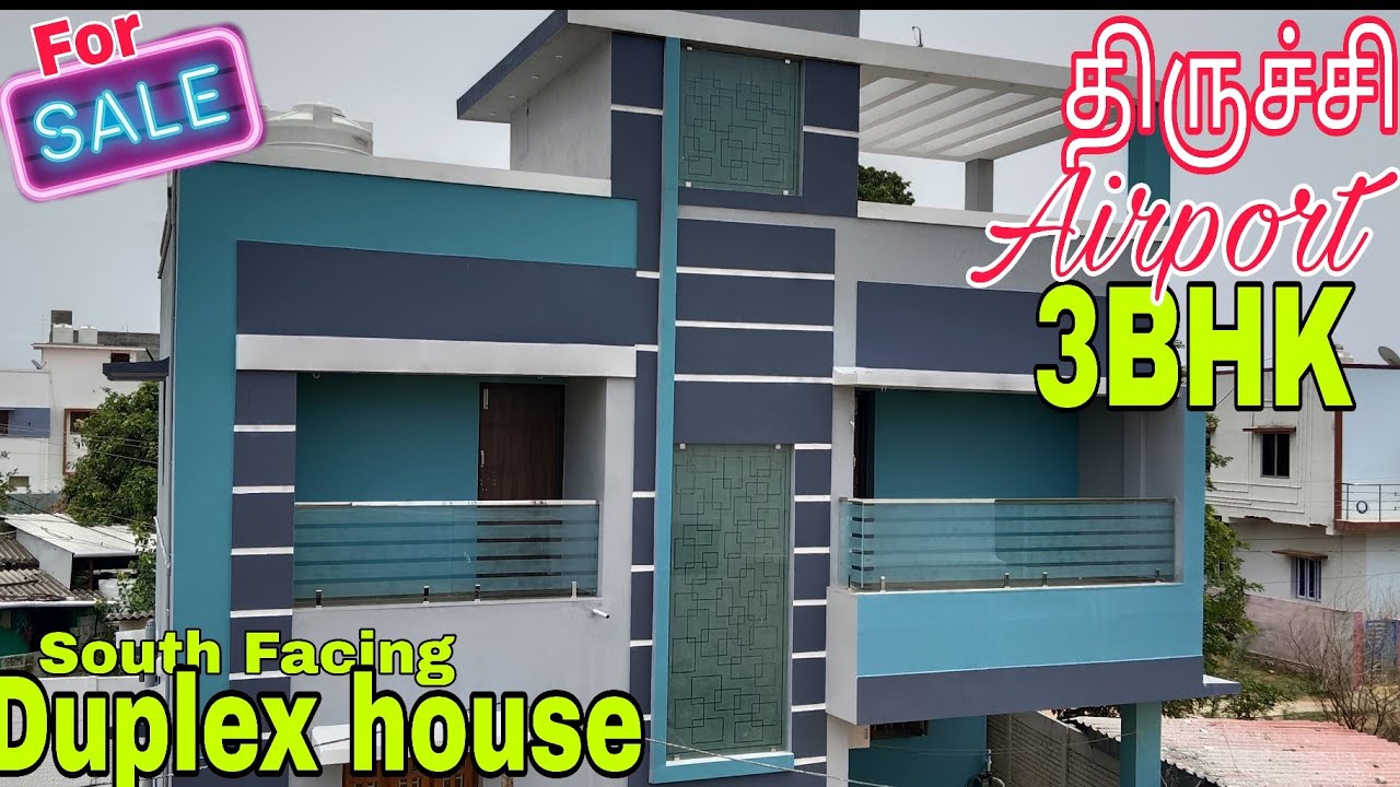 திருச்சி ஏர்போர்ட் அருகே அழகிய 3BHK Duplex வீடு விற்பனைக்கு | 3BHK Duplex | South facing | Trichy