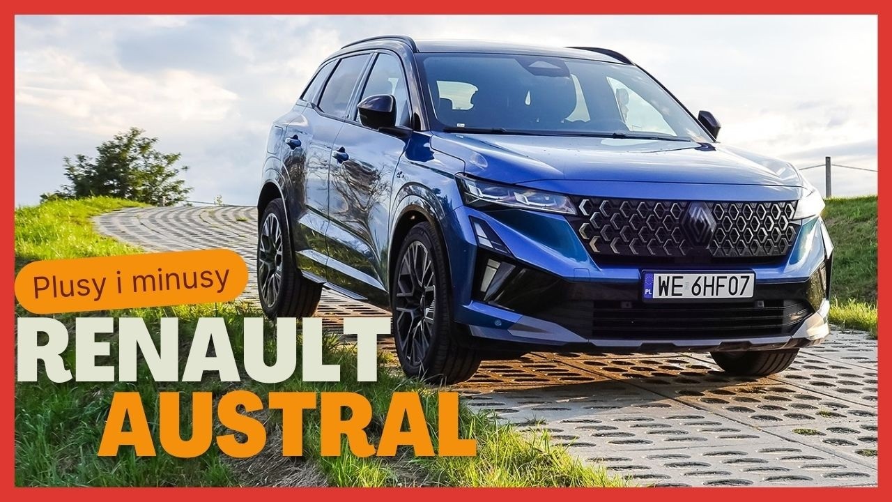 Renault Austral Full Hybrid - wady i zalety