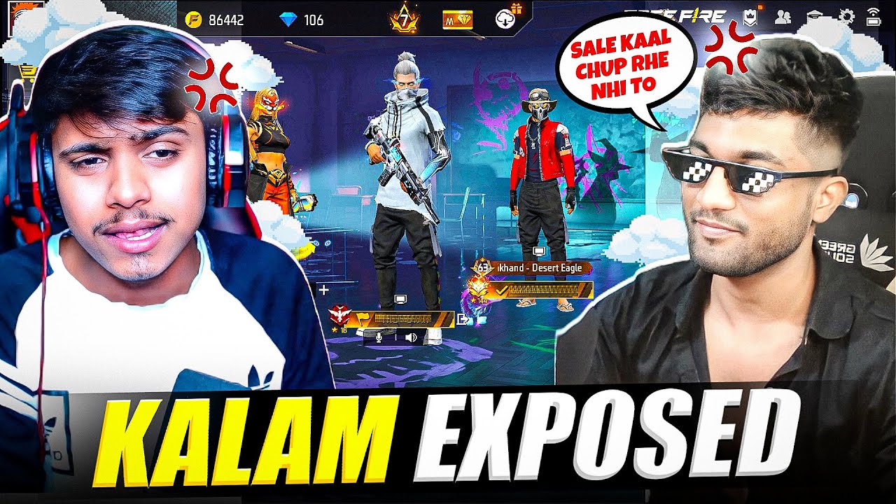 Kalam expose kaal Yt hacker🤬 || who is best player 😠|| girls try to empress me ?❤️