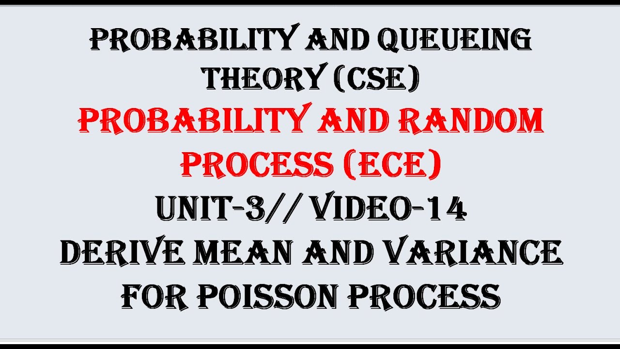 Mean and variance of the Poisson Process | PQT(CSE), PRP(ECE) UNIT-3 VIDEO-14