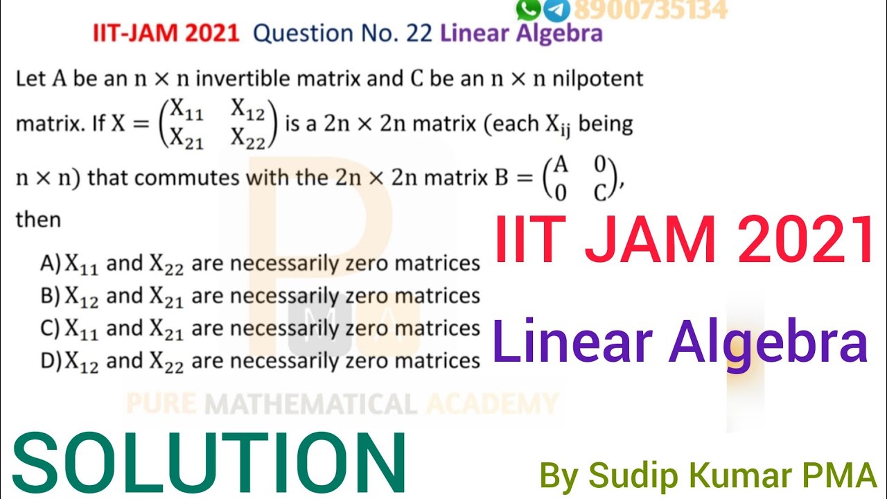 IIT JAM 2021 Linear Algebra Solution | IIT JAM 2021 Mathematics Solution | Q.No 22 | By Sudip Kumar