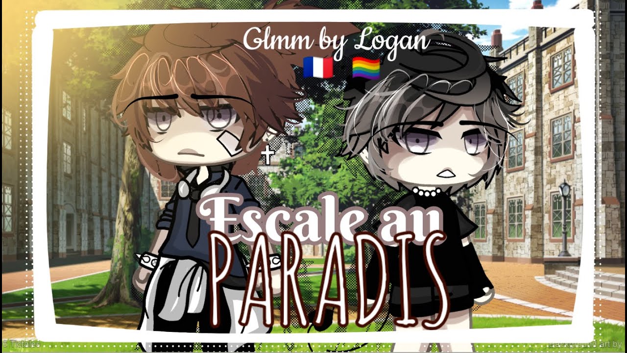 ➼╔╕Escale au paradis- GLMM FR 🏳️‍🌈 /🇨🇵-By Logan ORIGINAL ╒╗