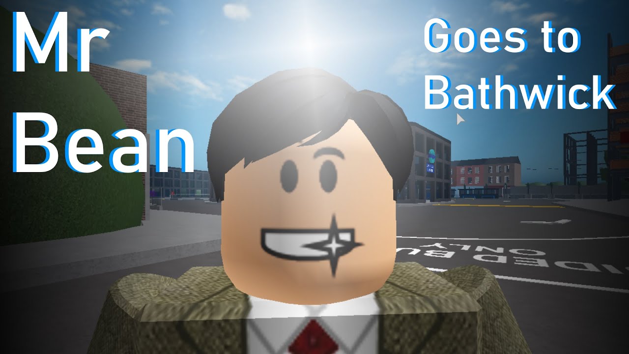Mr Bean visits Bathwick